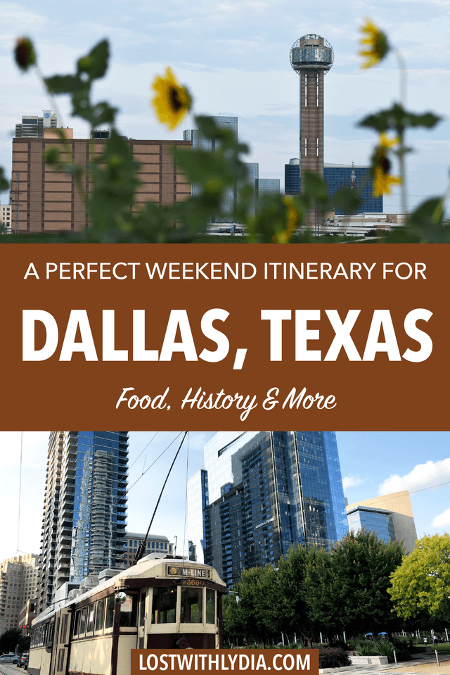 The Perfect Weekend Trip to Dallas, Texas 23 Day Itinerary