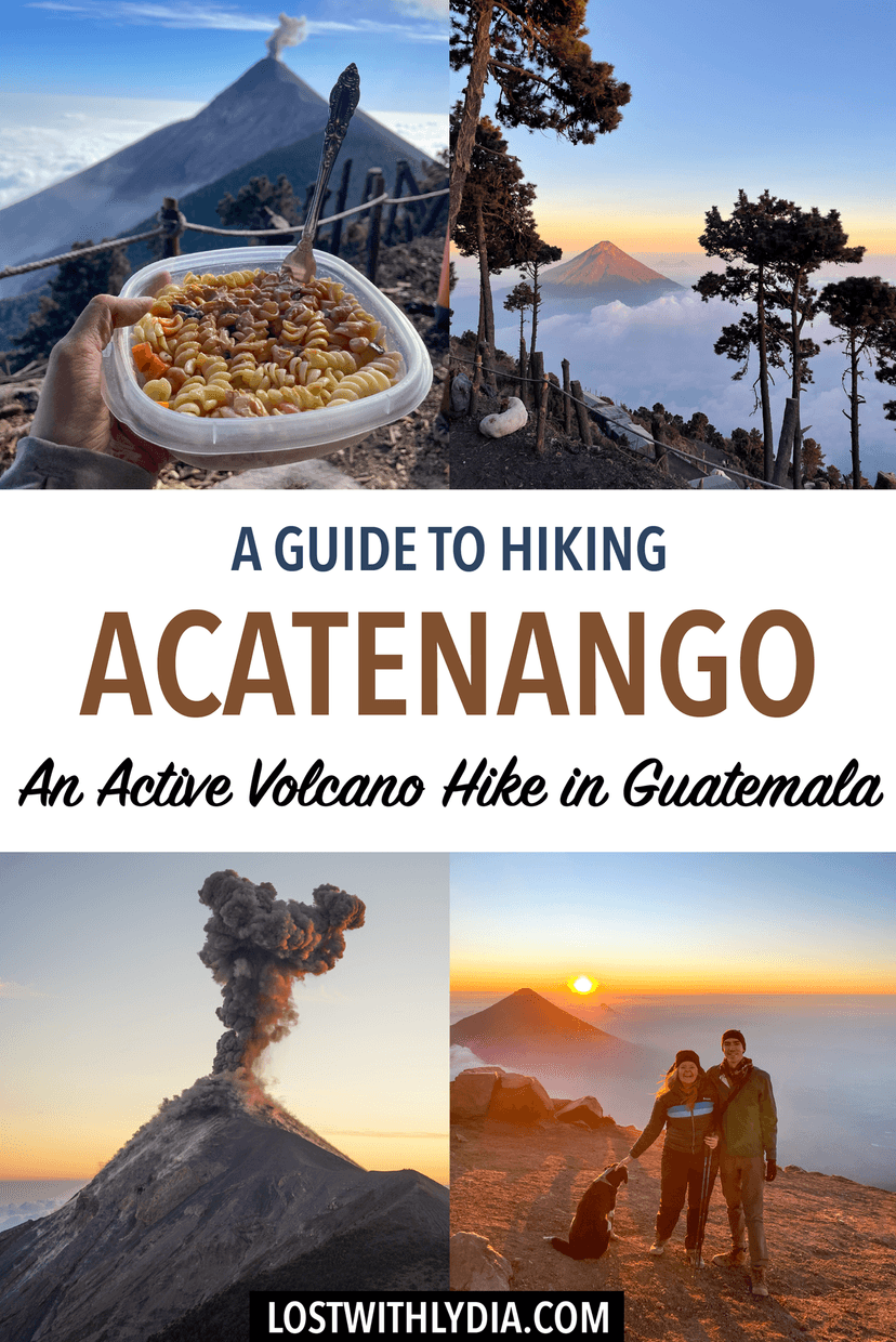 Learn exactly how to hike the Acatenango Volcano in Guatemala! See Fuego erupt, watch the sunrise from Acatenango, and more.