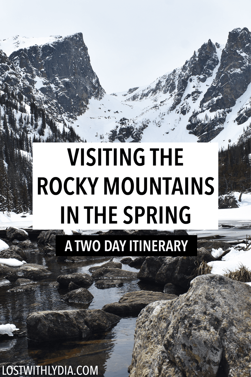 Plan the perfect spring trip to Rocky Mountains National Park! Learn about weather in the spring, things to do in the Rocky Mountains and more.