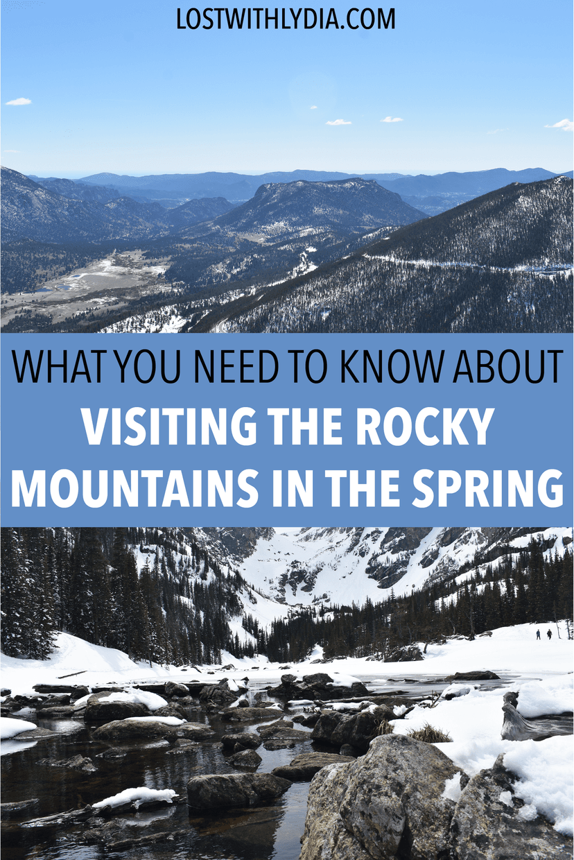 Plan the perfect spring trip to Rocky Mountains National Park! Learn about weather in the spring, things to do in the Rocky Mountains and more.