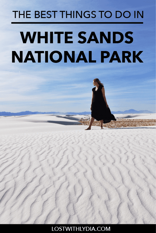 Read about all of the best things to do in White Sands National Park, from sledding down sand dunes, to hiking and more!