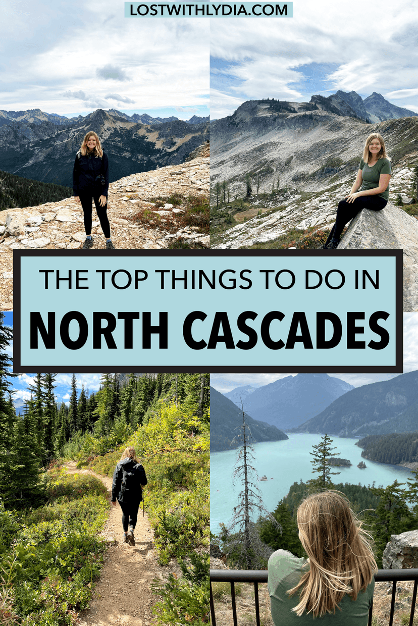 Learn about the best things to do in North Cascades National Park! This blog includes day hikes in the North Cascades, where to stay and more.