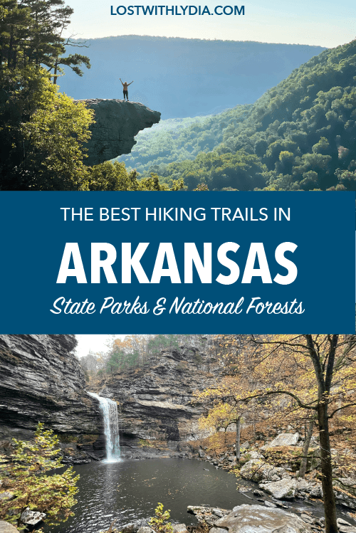 Arkansas is an underrated hiking destination! This guide includes details on the best hikes in Arkansas state parks and national forests.
