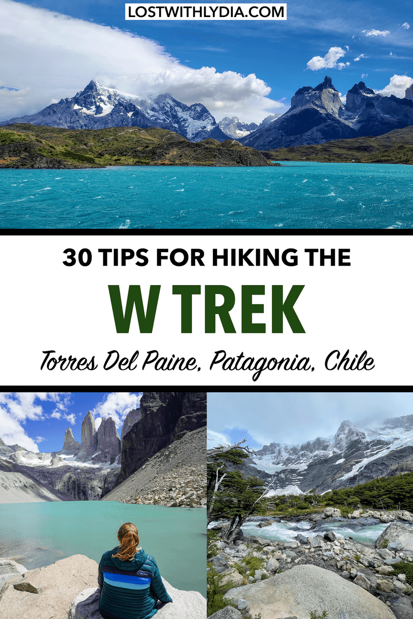 Read all of the best tips for hiking the W Trek in Patagonia! Get advice on booking the W Trek, learn about the trail terrain and more.