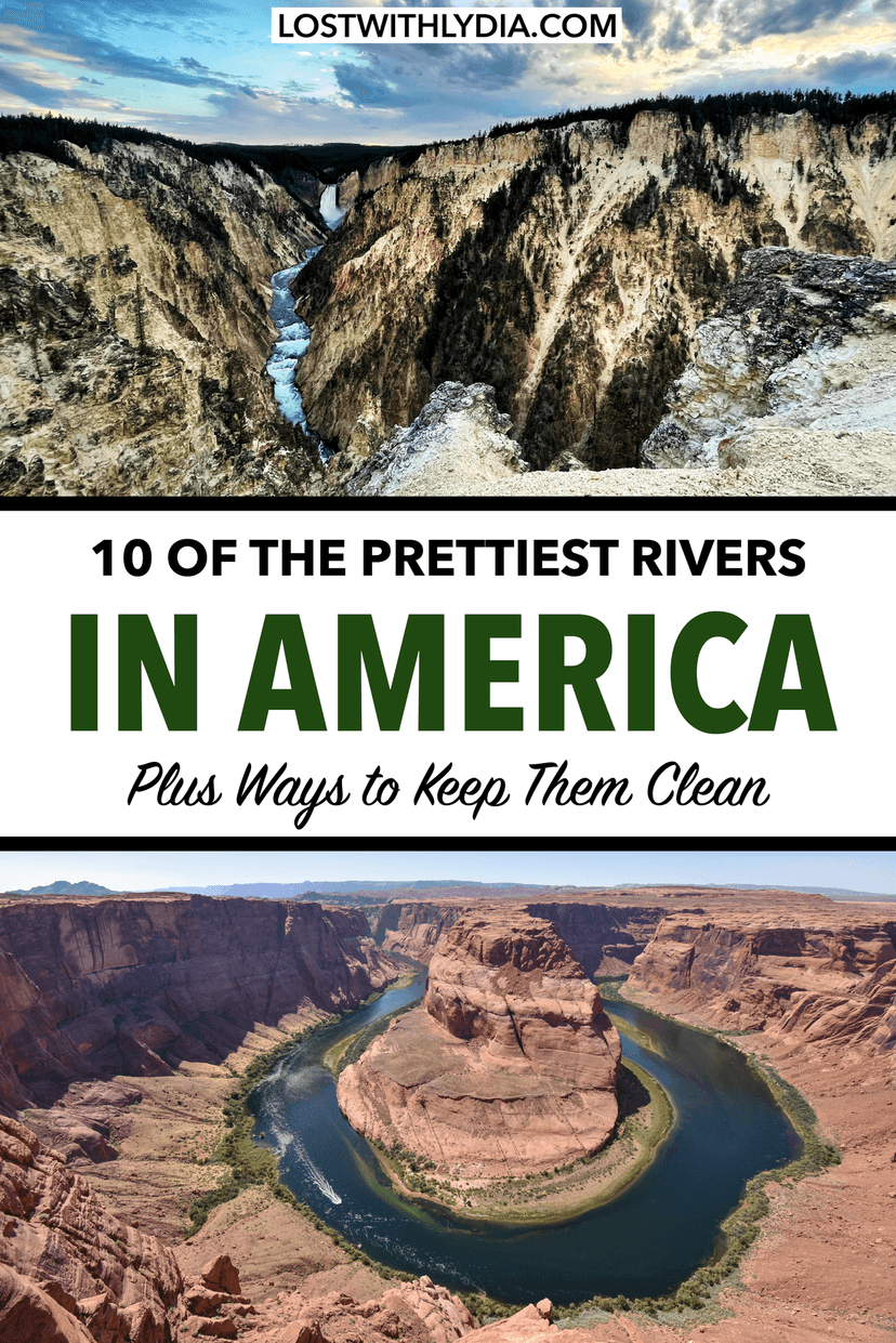Learn about some of the most beautiful and scenic rivers in the United States, along with actions you can take to keep your rivers clean.