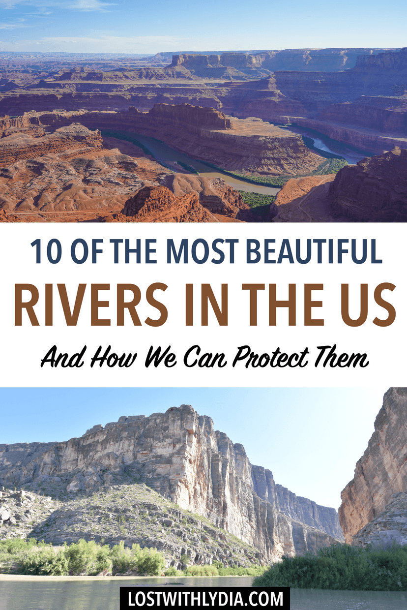 Learn about some of the most beautiful and scenic rivers in the United States, along with actions you can take to keep your rivers clean.