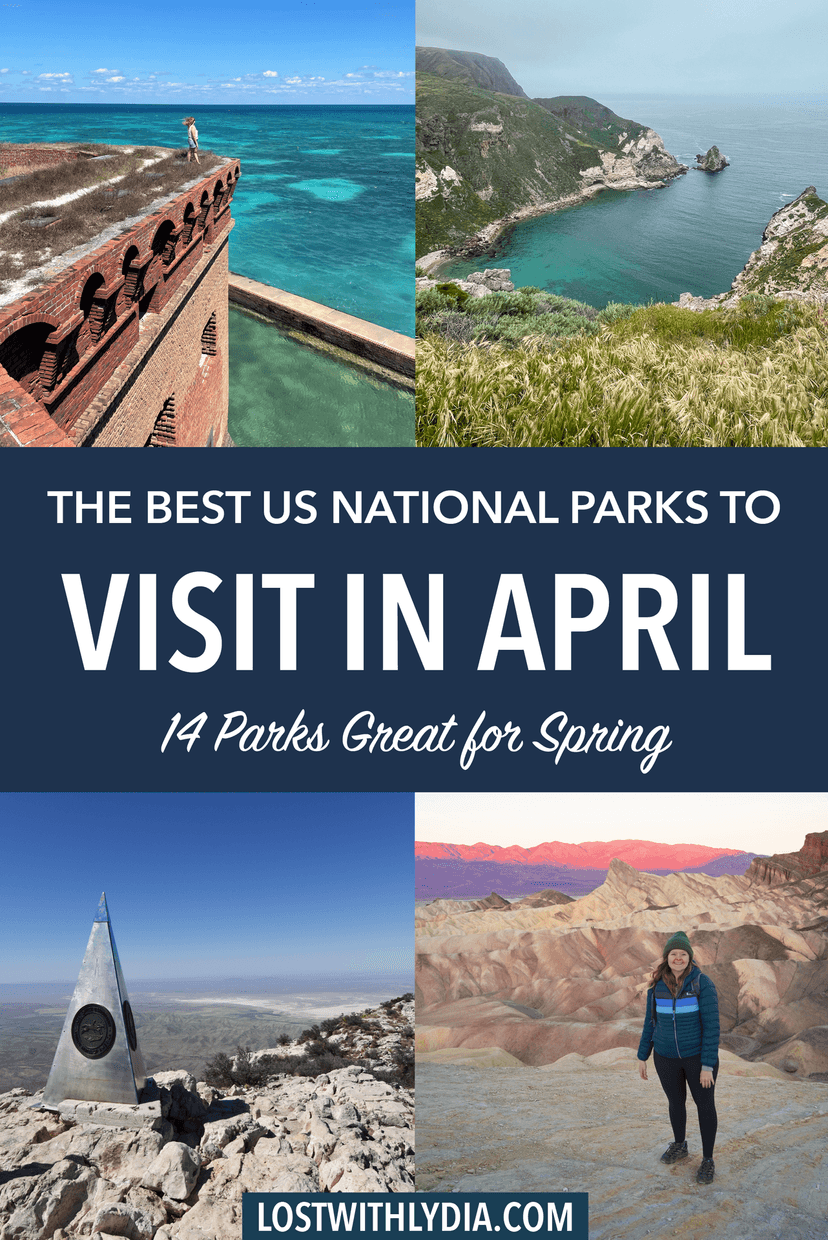 Read all about the best national parks to visit in April! From oceans to the desert, many national parks are fantastic to visit in the Spring.