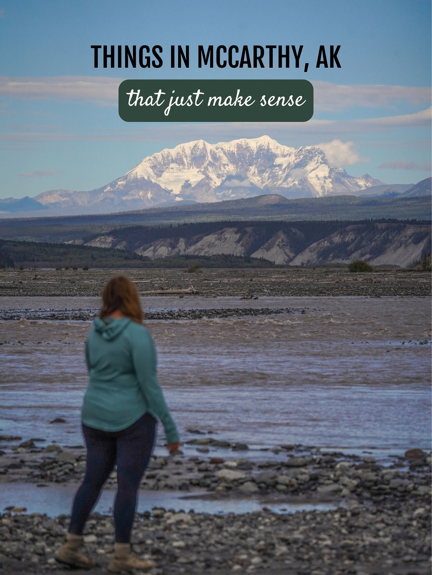 ✨Things in McCarthy, Alaska that just make sense ✨