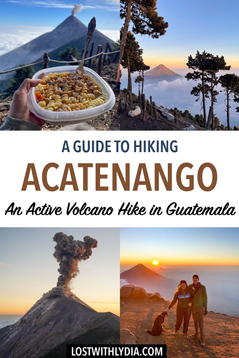 Learn exactly how to hike the Acatenango Volcano in Guatemala! See Fuego erupt, watch the sunrise from Acatenango, and more.