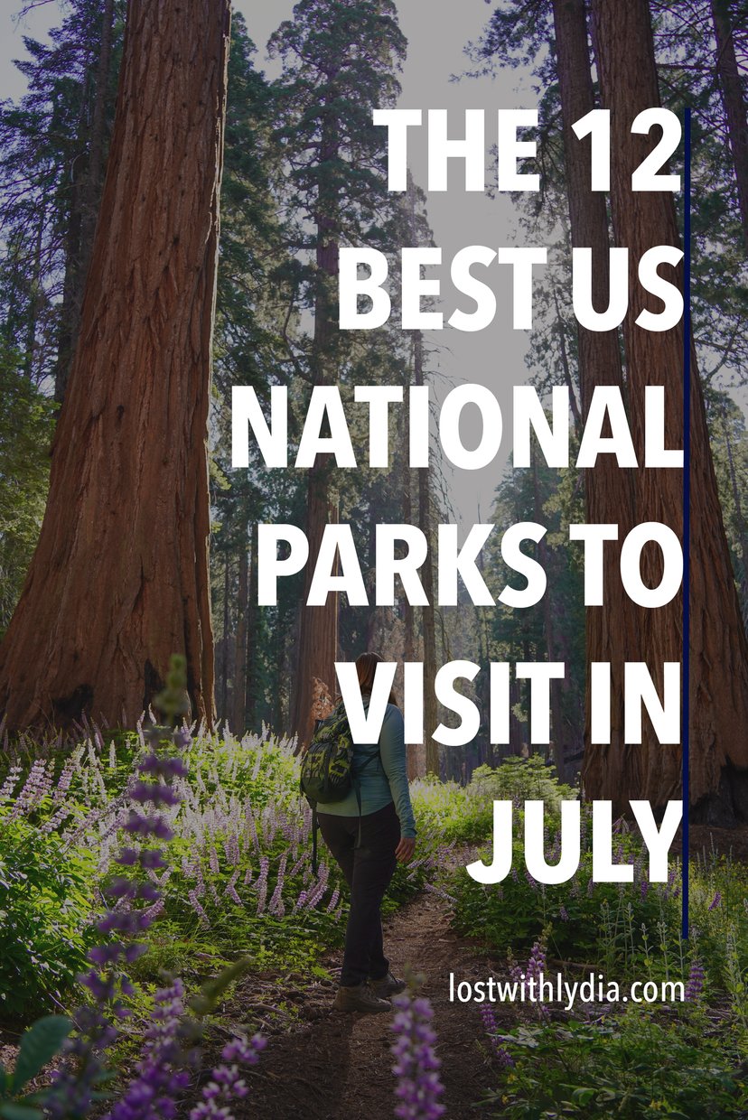 Read all about the best national parks to visit in July! Discover some incredible national parks for a summer road trip.