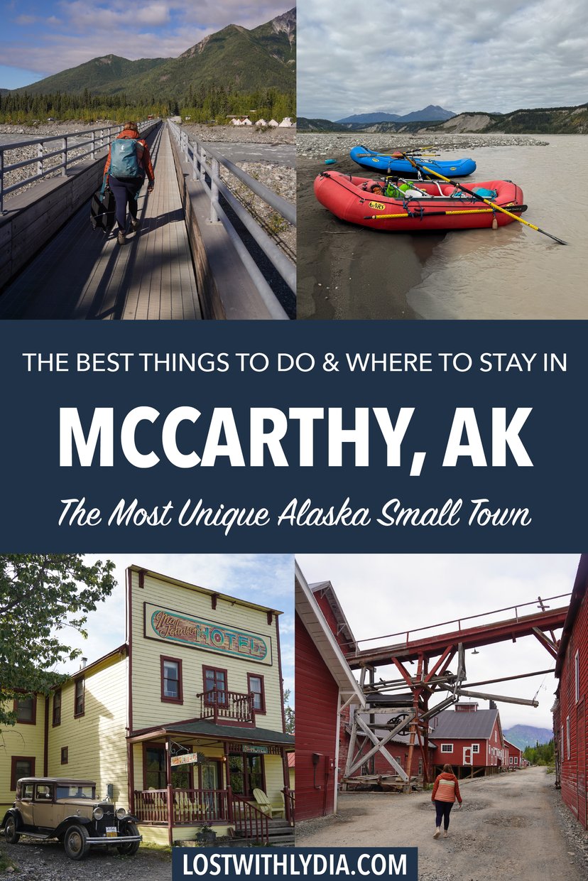 Read all about where to stay in McCarthy, Alaska, a review of the McCarthy Lodge, and things to do during your visit.