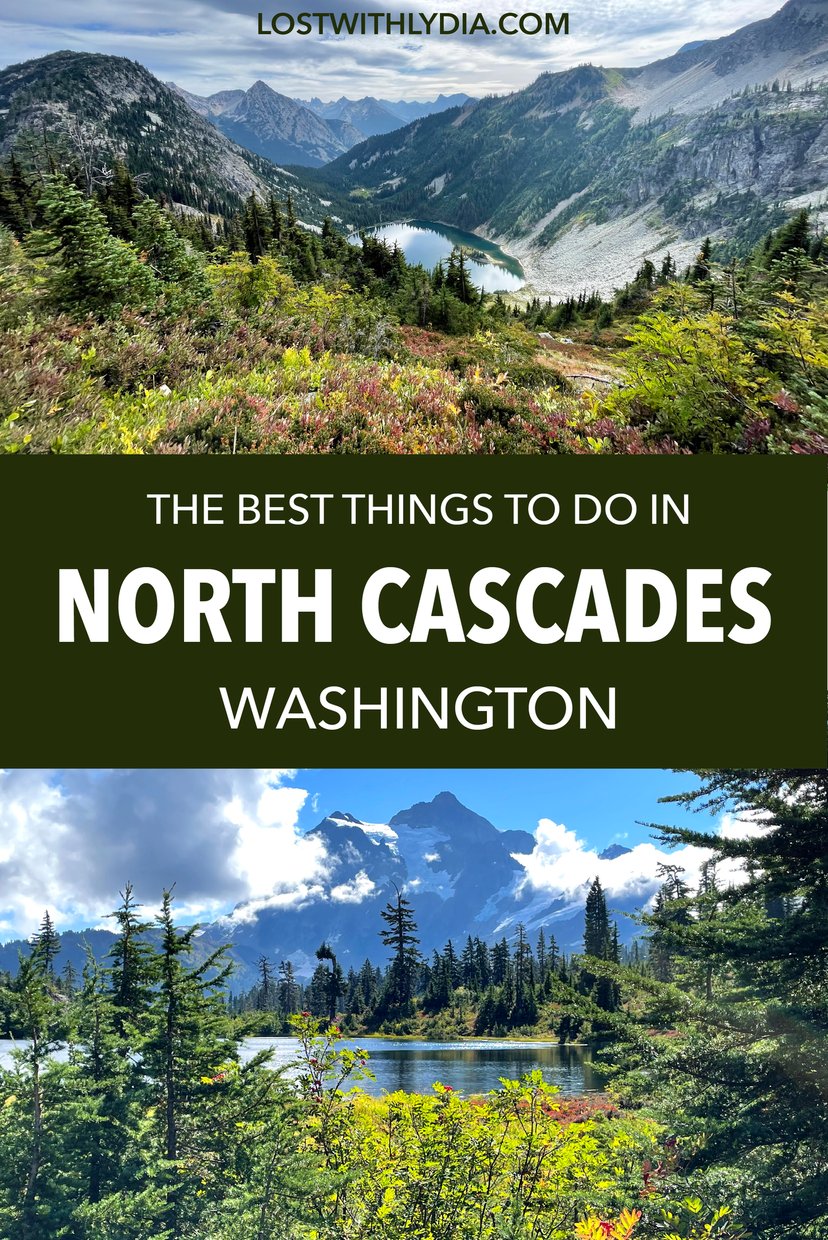 Learn about the best things to do in North Cascades National Park! This blog includes day hikes in the North Cascades, where to stay and more.