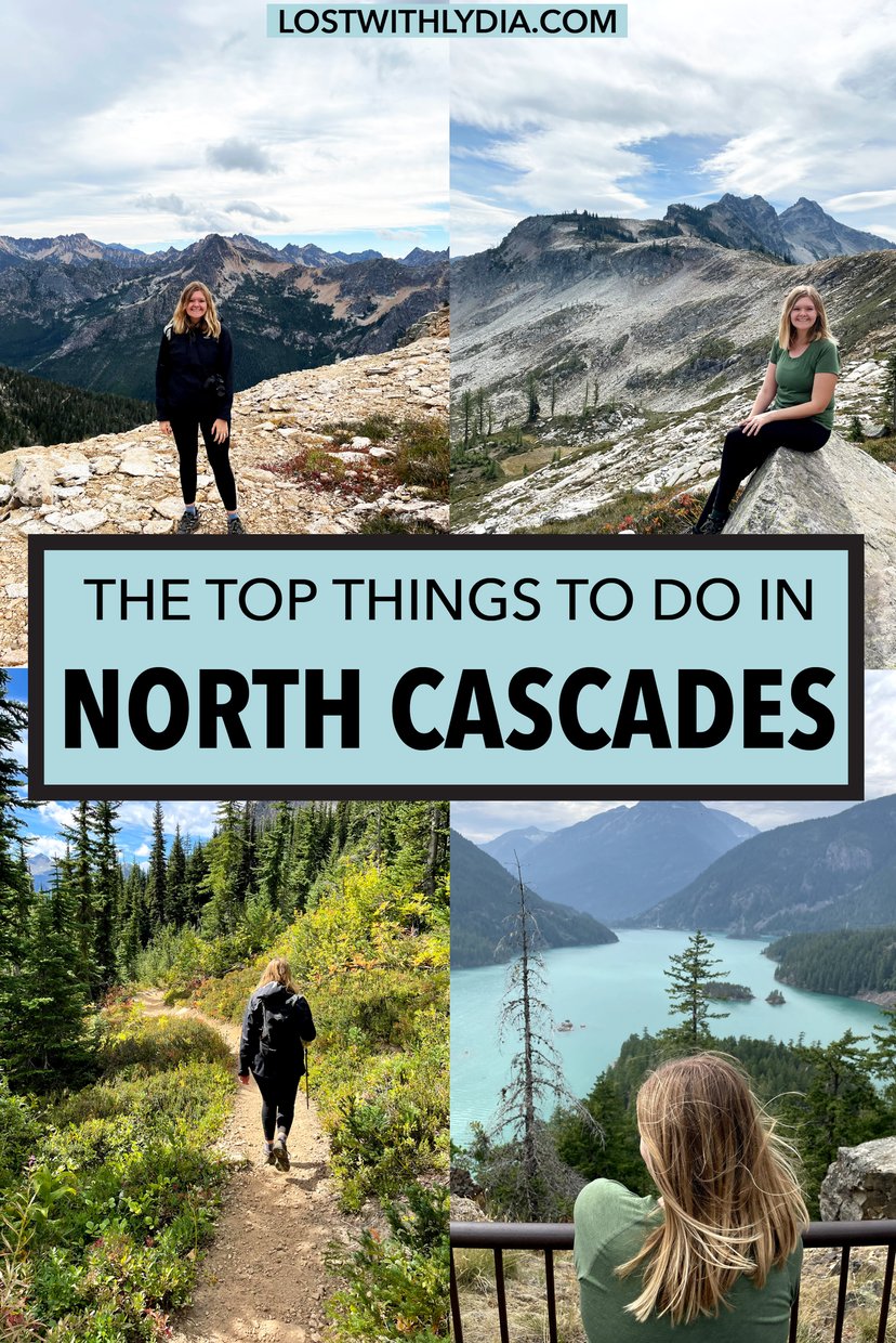 Learn about the best things to do in North Cascades National Park! This blog includes day hikes in the North Cascades, where to stay and more.