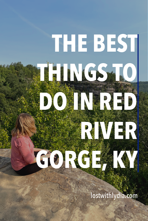 Discover the best things to do in Red River Gorge, Kentucky! Enjoy some of the best hiking in Kentucky as you explore Red River Gorge.