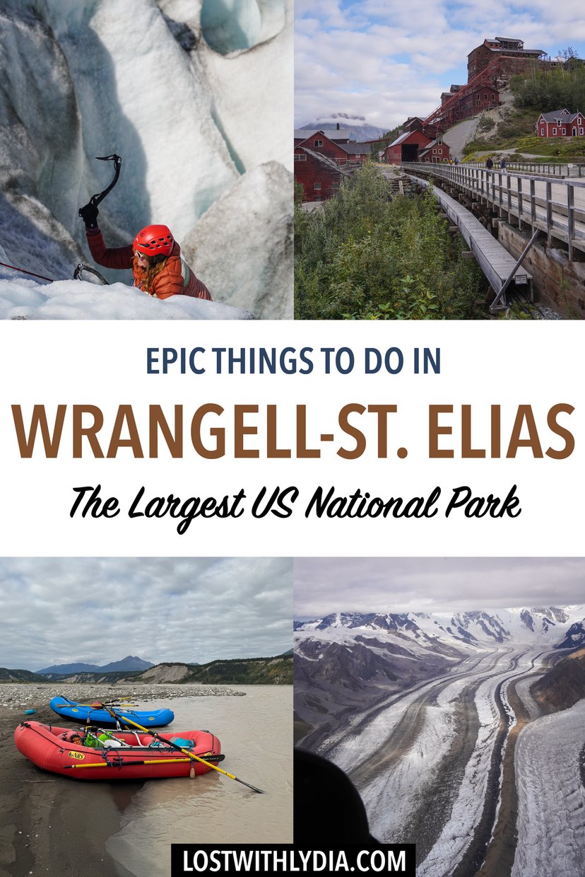 Discover the best things to do in Wrangell-St. Elias National Park, from ice climbing to white water rafting! This is a great guide for visiting the largest US national park.