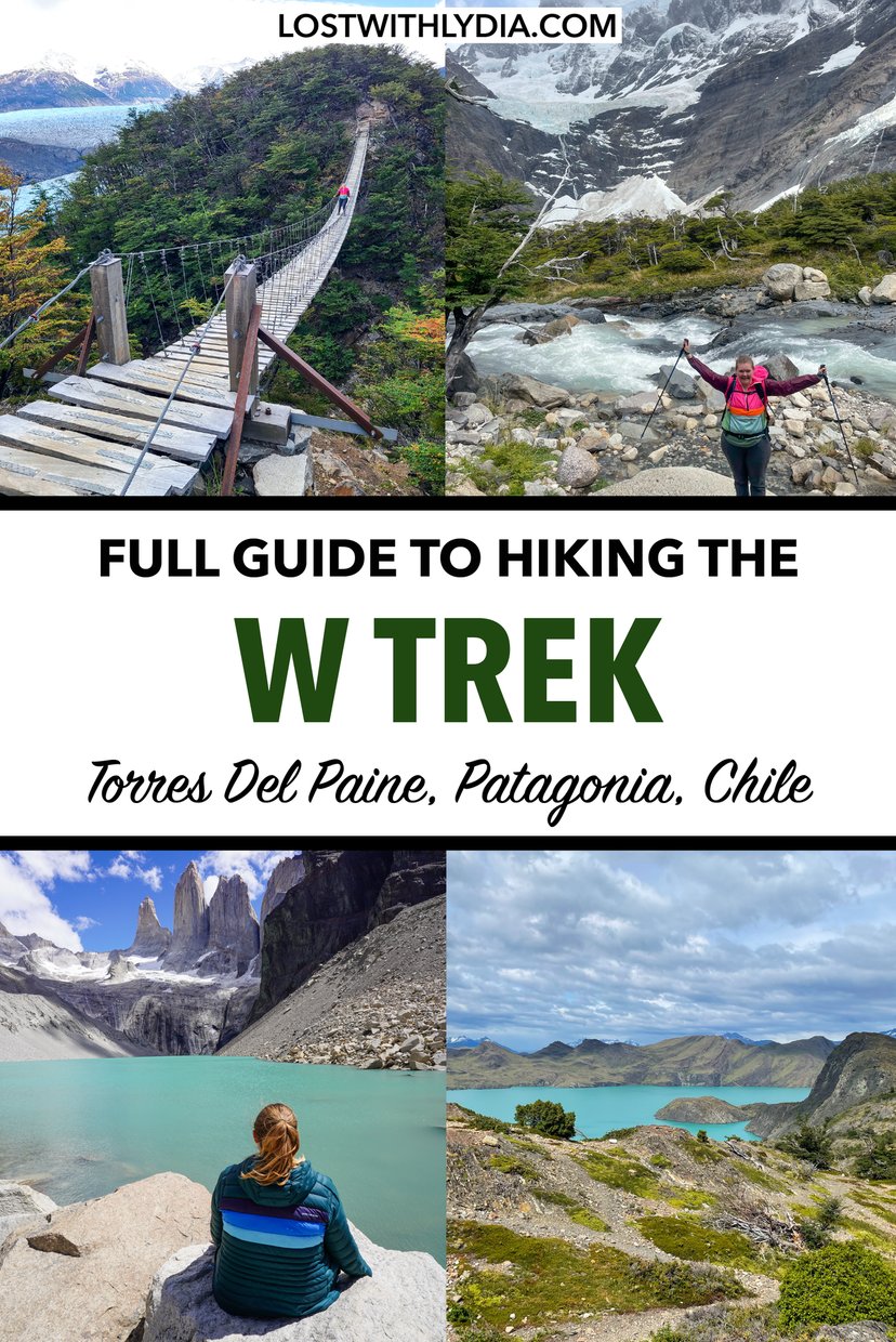 If you're thinking about hiking the W Trek in Patagonia, let this be your guide! This blog covers everything you need to know to book and plan the W Trek.
